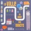 Couverture La ville du bout des doigts Editions Tourbillon 2015