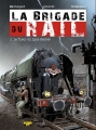 Couverture La brigade du rail, tome 1 :  Le tueur du Lyon-Genève Editions Zéphyr BD 2014