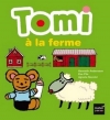 Couverture Tomi à la ferme Editions Hatier (Jeunesse) 2013