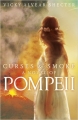 Couverture Curses and Smoke: A novel of Pompeii Editions Scholastic 2014