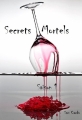 Couverture Secrets mortels, saison 1 Editions Autoédité 2015