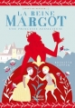 Couverture La reine Margot : Une princesse audacieuse Editions Belin 2013