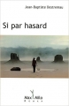 Couverture Si par hasard Editions Max Milo 2009