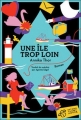 Couverture Une Île trop loin Editions Thierry Magnier 2012