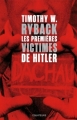 Couverture Les premières victimes de Hitler Editions Des Équateurs 2015