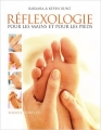Couverture Manuel complet de Réflexologie pour les mains et pour les pieds Editions France Loisirs 2003