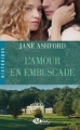 Couverture L'amour en embuscade Editions Milady (Romance - Historique) 2014