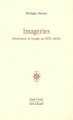 Couverture Imageries : Littérature et image au XIXe siècle Editions José Corti 2001