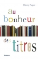 Couverture Au Bonheur des titres Editions Infolio 2015