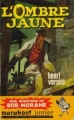 Couverture Bob Morane, tome 035 : L'Ombre Jaune Editions Marabout (Junior) 1959