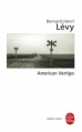 Couverture American Vertigo Editions Le Livre de Poche (Biblio essais) 2007