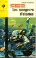 Couverture Bob Morane, tome 045 : Les mangeurs d'atome Editions Marabout (Junior) 1961