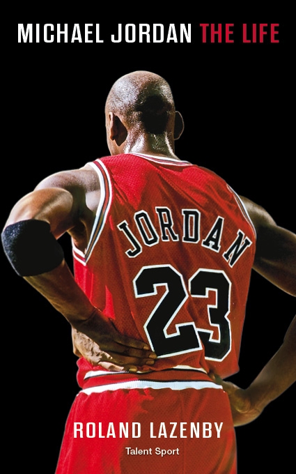 Couverture Michael Jordan : The Life