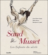 Couverture Sand et Musset : Les enfants du siècle Editions de La Martinière 1999