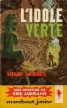 Couverture Bob Morane, tome 024 : L'idole verte Editions Marabout (Junior) 1957