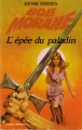 Couverture Bob Morane, tome 119 : L'épée du paladin Editions Marabout (Poche) 1973