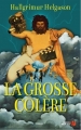 Couverture La grosse colère Editions Les Presses de la Cité 2015