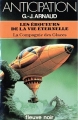 Couverture La Compagnie des Glaces, tome 20 : Les Éboueurs de la vie éternelle Editions Fleuve (Noir - Anticipation) 1984