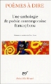 Couverture Poèmes à dire : Une anthologie de poésie contemporaine francophone Editions Gallimard  (Poésie) 2002