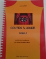 Couverture Contes à jouer, tome 2 Editions Casse-tête théâtre 2014