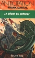 Couverture Le Règne du serpent Editions Fleuve (Noir - Anticipation) 1979