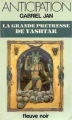 Couverture La Grande Prêtresse de Yashtar Editions Fleuve (Noir - Anticipation) 1983
