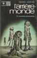 Couverture L'Arrière-monde Editions Marabout 1973