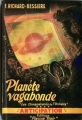 Couverture Les Conquérants de l'Univers, tome 4 : Planète vagabonde / La planète vagabonde Editions Fleuve (Noir - Anticipation) 1951