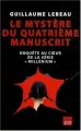 Couverture Le mystère du quatrième manuscrit Editions du Toucan (Noir) 2008