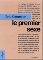 Couverture Le Premier sexe Editions Denoël (Indigne) 2006