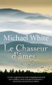 Couverture Le chasseur d'âmes Editions France Loisirs 2009