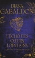 Couverture Le chardon et le tartan / Outlander, tome 07 : L'écho des cœurs lointains, partie 1 : Le prix de l'Indépendance Editions Les Presses de la Cité 2009