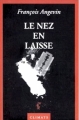 Couverture Le nez en laisse Editions Climats 2001