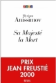 Couverture Sa majesté la mort Editions Seuil 1999