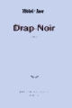 Couverture Drap-Noir Editions Mercure de France 1997