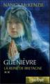 Couverture Guenièvre, tome 2 : La Reine de Bretagne Editions France Loisirs (Fantasy) 2006