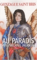 Couverture Au Paradis avec Michael Jackson Editions Les Presses de la Cité 2010