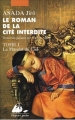 Couverture Le roman de la cité interdite, tome 1 : Le mandat du ciel Editions Philippe Picquier (Poche) 2008