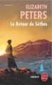 Couverture Amelia Peabody, tome 13 : Le Retour de Séthos Editions Le Livre de Poche (Policier) 2008