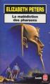 Couverture Amelia Peabody, tome 02 : La malédiction des Pharaons Editions Le Livre de Poche 1998
