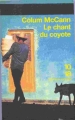 Couverture Le Chant du coyote Editions 10/18 (Domaine étranger) 1998