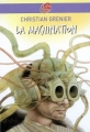 Couverture La machination Editions Le Livre de Poche (Jeunesse) 2008