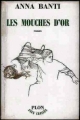 Couverture Les mouches d'or Editions Plon (Feux croisés) 1966
