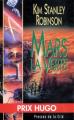 Couverture La Trilogie Martienne, tome 2 : Mars la Verte Editions Presses de la cité 1995
