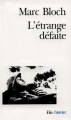 Couverture L'étrange défaite Editions Folio  (Histoire) 1990