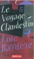 Couverture Le voyage clandestin Editions Seuil 1998