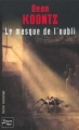 Couverture Le Masque de l'oubli Editions Fleuve (Noir - Thriller fantastique) 2003