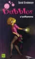 Couverture Bubbles s'enflamme Editions Fleuve 2007