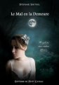 Couverture Le Cycle des âmes déchues, tome 1 : Le Mal en la Demeure Editions du Petit Caveau (Sang d'âme) 2010