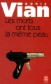 Couverture Les morts ont tous la même peau Editions Le Livre de Poche 2007